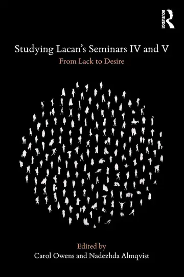 Cover of Studying Lacan'S Seminars Iv and V (Pb 2019)