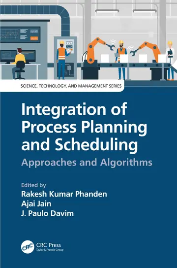 Cover of Integration of Process Planning and Scheduling