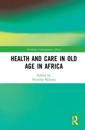 Cover of Health and Care in Old Age in Africa