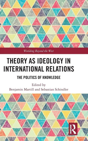 Cover of Theory as Ideology in International Relations