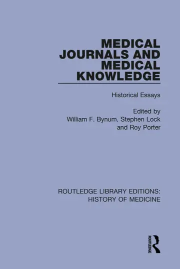 Cover of Medical Journals and Medical Knowledge