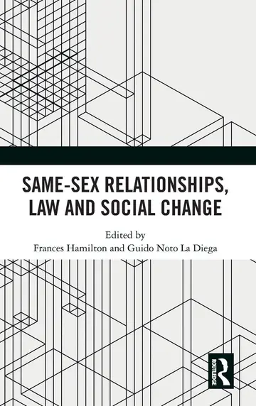 Cover of Same-Sex Relationships, Law and Social Change