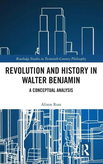 Cover of Revolution and History in Walter Benjamin