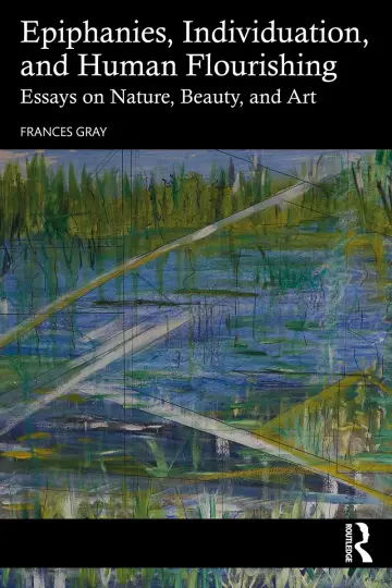 Cover of Epiphanies, Individuation, and Human Flourishing