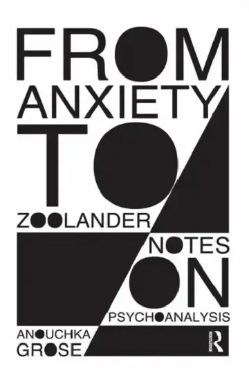 Cover of From Anxiety to Zoolander