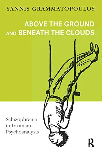 Cover of Above the Ground and Beneath the Clouds