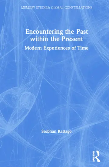 Cover of Encountering the Past Within the Present