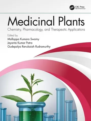 Cover of Medicinal Plants Chemistry Pharmacology and Therapeutic Applications