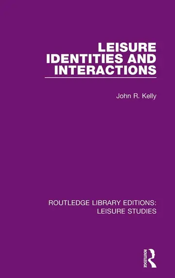 Cover of Leisure Identities and Interactions