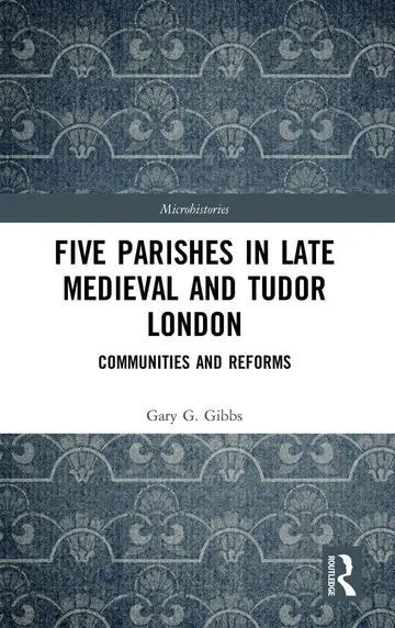 Cover of Five Parishes in Late Medieval and Tudor London
