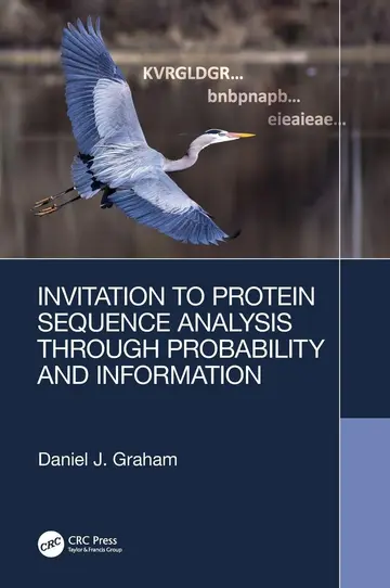 Cover of Invitation to Protein Sequence Analysis Through Probability and Information