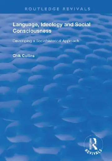 Cover of Language, Ideology and Social Consciousness