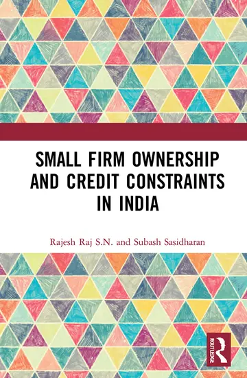 Cover of Small Firm Ownership and Credit Constraints in India
