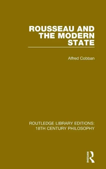Cover of Rousseau and the Modern State