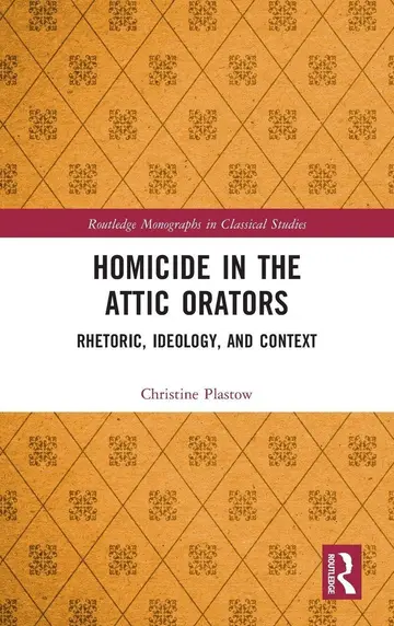 Cover of Homicide in the Attic Orators