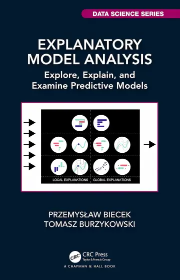 Cover of Explanatory Model Analysis