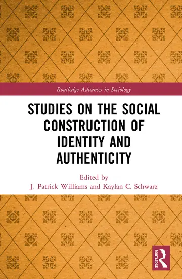 Cover of Studies on the Social Construction of Identity and Authenticity