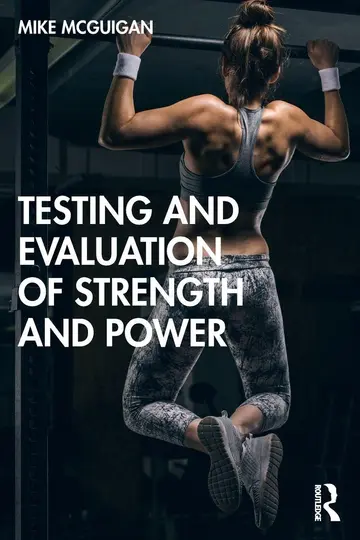 Cover of Testing and Evaluation of Strength and Power, 1St Edition