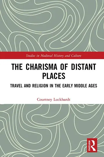 Cover of The Charisma of Distant Places