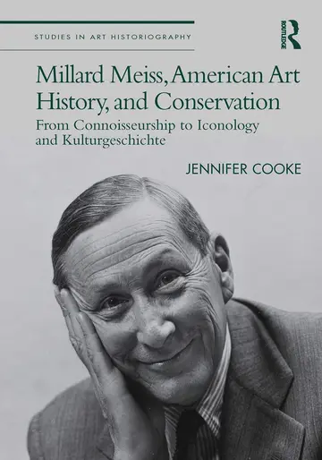 Cover of Millard Meiss, American Art History, and Conservation