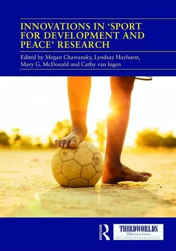 Cover of Innovations in 'sport for Development and Peace' Research