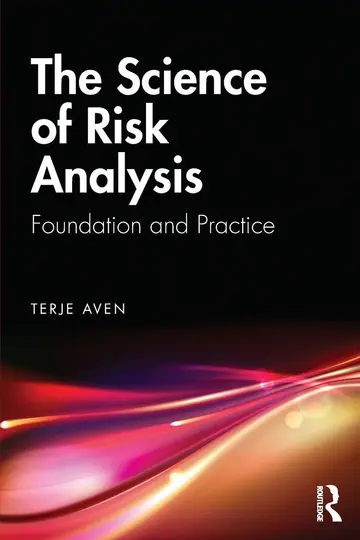 Cover of The Science of Risk Analysis