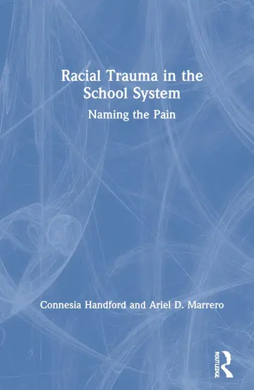Cover of Racial Trauma in the School System