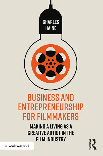 Cover of Business and Entrepreneurship for Filmmakers