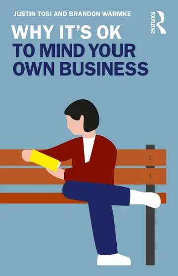 Cover of Why It's OK to Mind Your Own Business