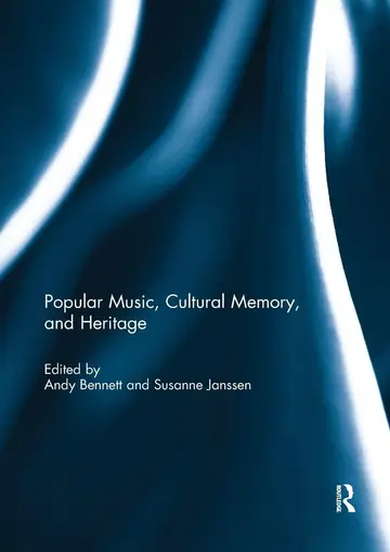 Cover of Popular Music, Cultural Memory, and Heritage
