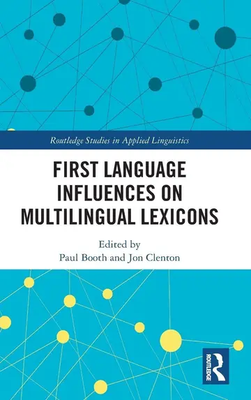 Cover of First Language Influences on Multilingual Lexicons