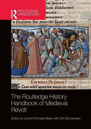 Cover of The Routledge History Handbook of Medieval Revolt