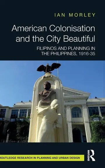 Cover of American Colonisation and the City Beautiful