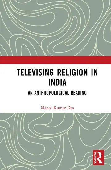 Cover of Televising Religion in India