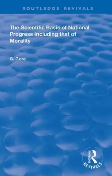 Cover of The Scientific Basis of National Progress