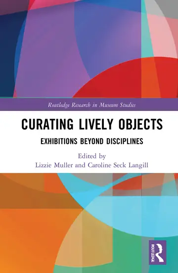 Cover of Curating Lively Objects