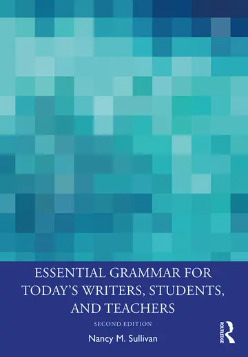Cover of Essential Grammar for Today'S Writers, Students, and Teachers, 2Nd Edition
