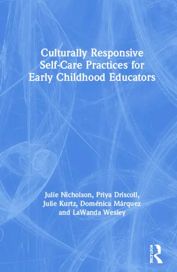 Cover of Culturally Responsive Self-Care Practices for Early Childhood Educators