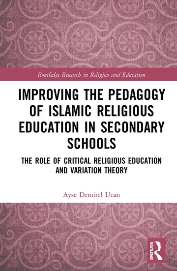 Cover of Improving the Pedagogy of Islamic Religious Education in Secondary Schools