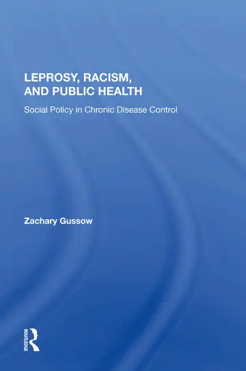 Cover of Leprosy, Racism, and Public Health
