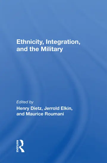 Cover of Ethnicity, Integration and the Military
