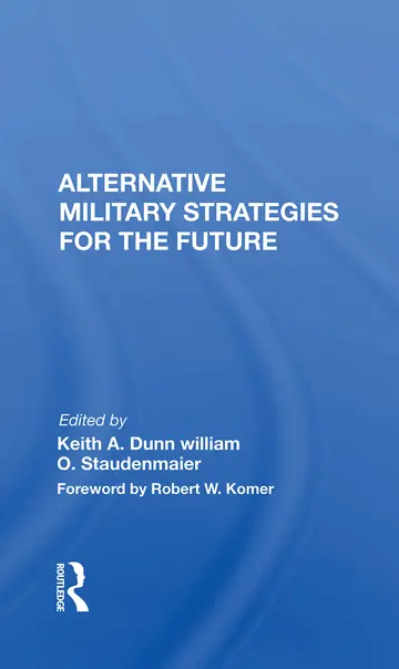 Cover of Alternative Military Strategies for the Future