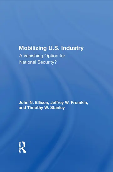 Cover of Mobilizing U.S. Industry