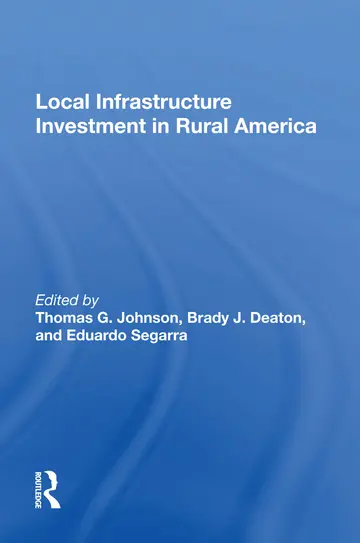 Cover of Local Infrastructure Investment in Rural America