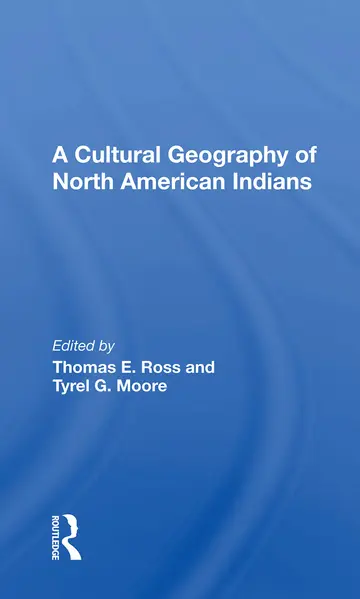 Cover of A Cultural Geography of North American Indians