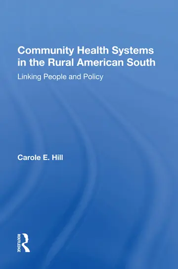 Cover of Community Health Systems in the Rural American South