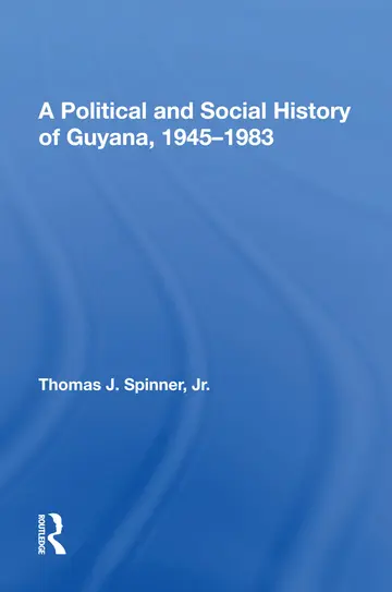 Cover of A Political and Social History of Guyana, 1945-1983