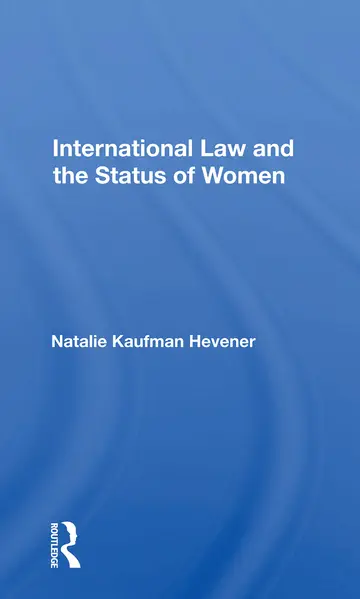 Cover of International Law and the Status of Women