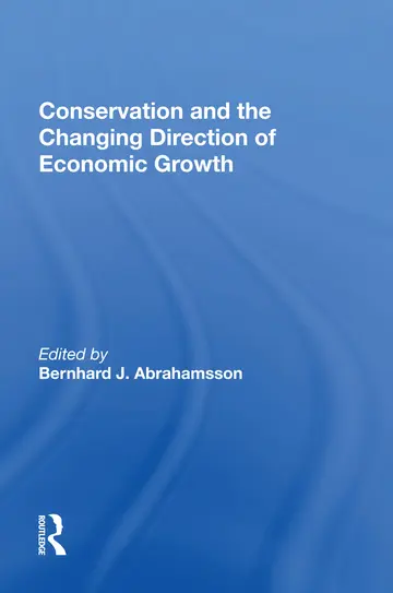 Cover of Conservation and the Changing Direction of Economic Growth
