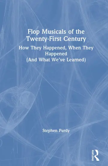 Cover of Flop Musicals of the Twenty-First Century